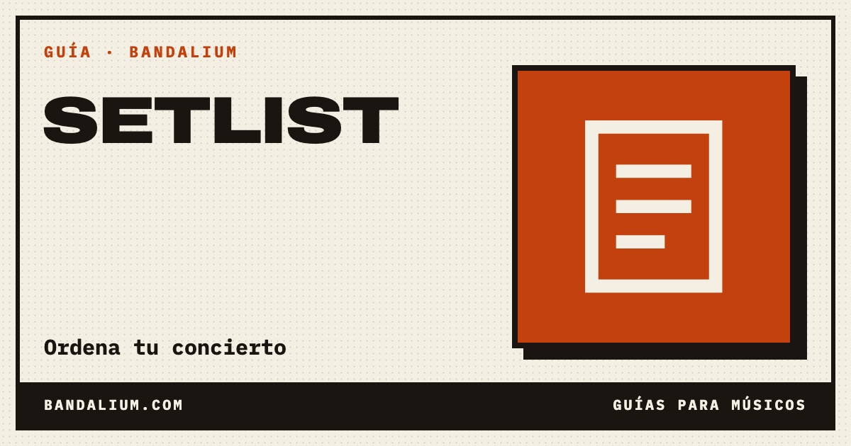 Portada de la guía: Cómo hacer un setlist para un concierto