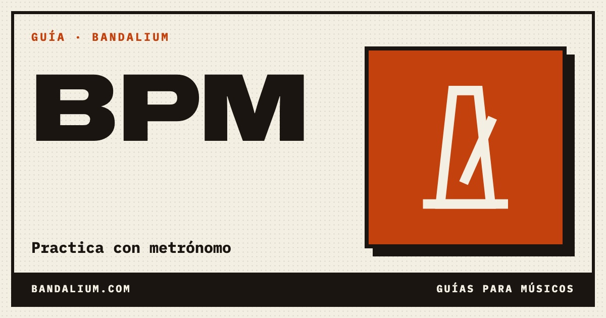 Portada de la guía: Qué es el BPM y cómo usar el metrónomo